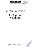 La Corona vacilante
