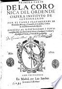 La Coronica Del Orden De Cister, E Instituto De San Bernardo