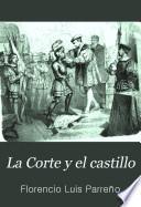 La Corte y el castillo