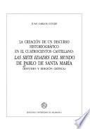 La creación de un discurso historiográfico en el cuatrocientos castellano