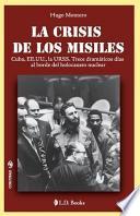 La Crisis de Los Misiles