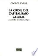 LA Crisis Del Capitalismo Global