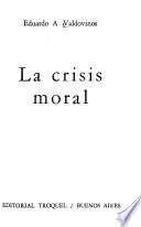 La crisis moral