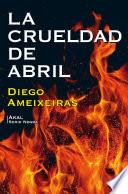 La crueldad de abril