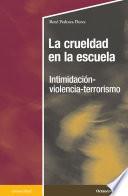 La crueldad en la escuela