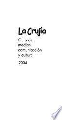 La Crujía