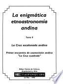 La cruz escalonada andina: La enigmática etnoastronomía andina