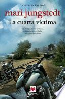La cuarta víctima