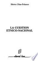 La cuestión étnico-nacional