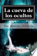 La Cueva de Los Ocultos