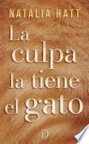 La culpa la tiene el gato
