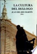 La cultura del diálogo