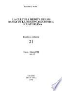 La cultura médica de los runas de la región amazónica ecuatoriana