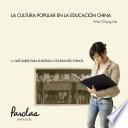 La cultura popular en la educación china