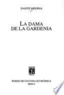 La dama de la gardenia
