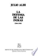 La defensa de las Indias (1764-1799)