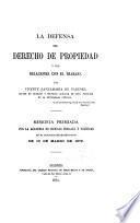 La defensa del derecho de propiedad y sus relaciones con el trabajo