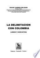 La delimitación con Colombia