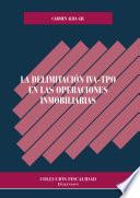 La delimitación IVA-TPO en las operaciones inmobiliarias