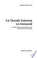 La deuda externa es inmoral