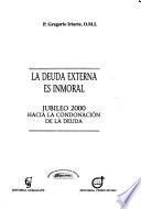 La deuda externa es inmoral
