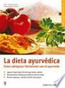 La dieta ayurvédica