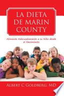 La Dieta De Marin County