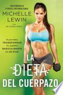 La dieta del cuerpazo
