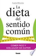 La Dieta Del Sentido Común