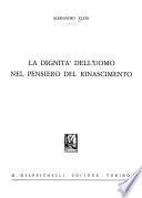 La dignità dell'uomo nel pensiero del Rinascimento