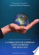 La dirección de empresas ante los retos del siglo XXI