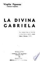 La divina Gabriela