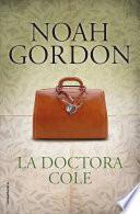 La doctora Cole (Trilogía de la familia Cole 3)
