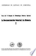 La documentación notarial y la historia