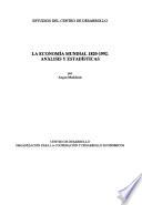 La economía mundial, 1820-1992