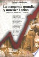 La economía mundial y América Latina
