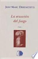 La ecuación del fuego