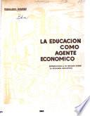La educación como agente económico