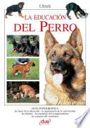 La educación del Perro