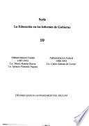 La Educación en los informes de gobierno: Administración estatal 1987-1993, Lic. Mario Ramón Beteta, Lic. Ignacio Pichardo Pagaza, administración federal, 1988-1994, Lic. Carlos Salinas de Gortari