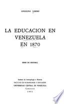 La educación en Venezuela en 1870