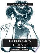 La elección de Kate