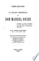 La elección presidencial de don Manuel Oribe