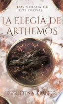 La elegía de Arthemos