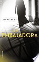 La embajadora