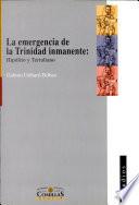 La emergencia de la Trinidad inmanente