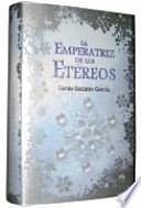 La emperatriz de los etéreos
