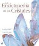 La Enciclopedia de los cristales