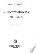 La encomienda indiana