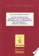 La encuadernación artística de la Biblioteca histórica de la Universidad de Salamanca: estilos y técnicas